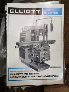 Thumbnail image of ELLIOT 70 Series Model 415 Universal Heavy Duty Milling Machine